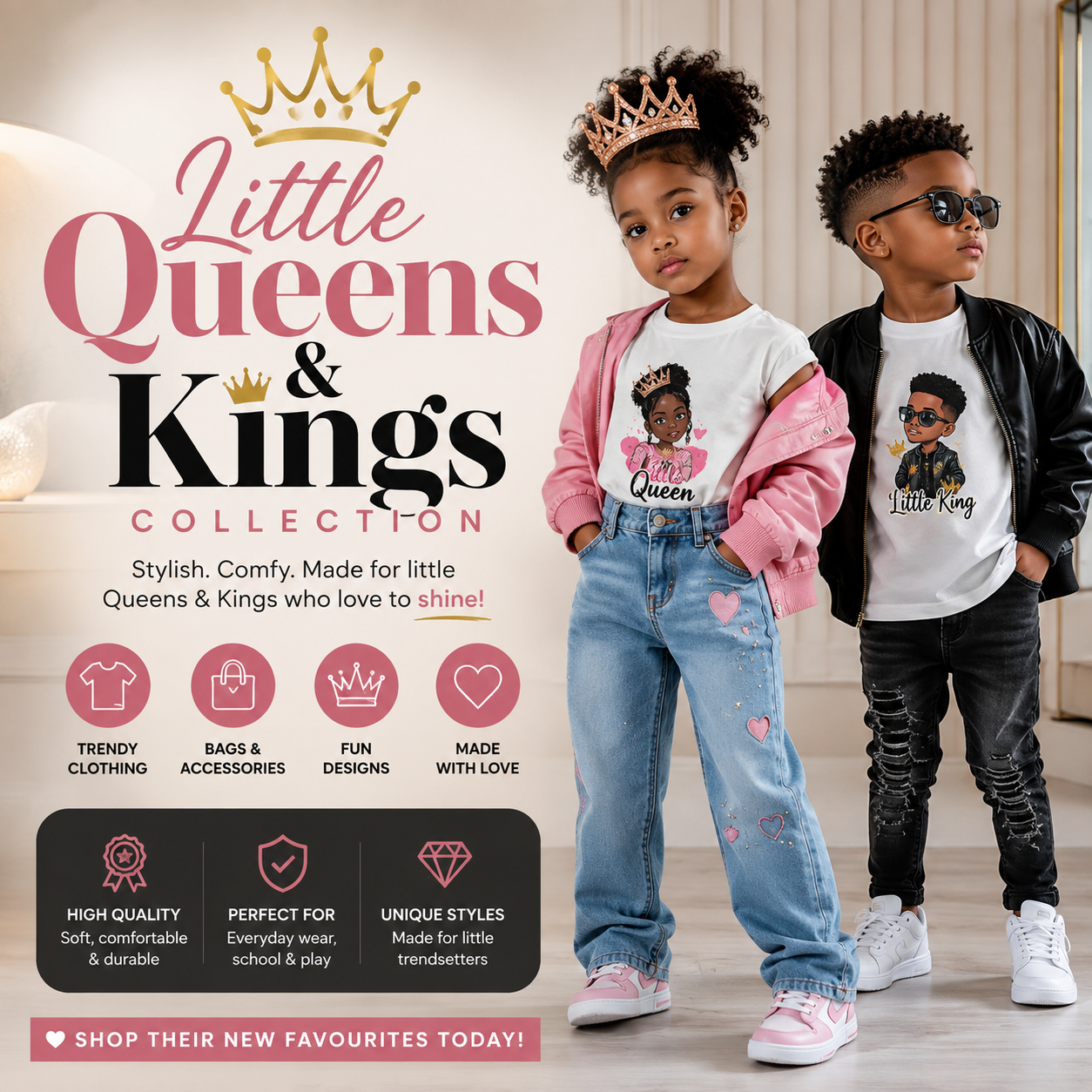 Little Queens & Kings Collection