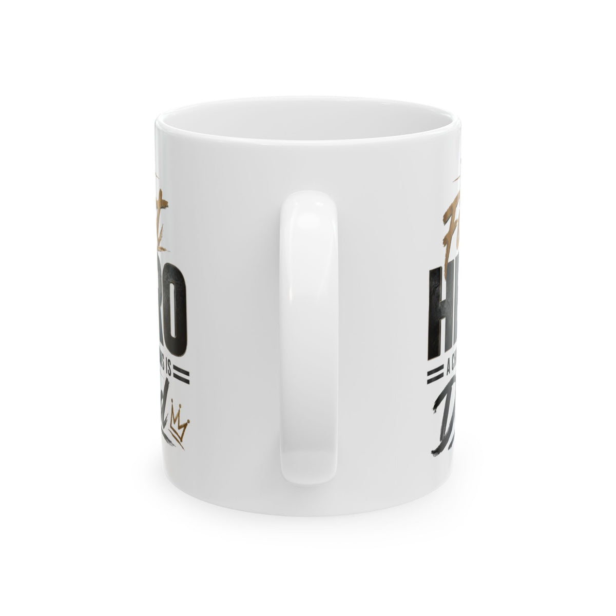 The First Hero Dad Ceramic Mug, (11oz, 15oz)