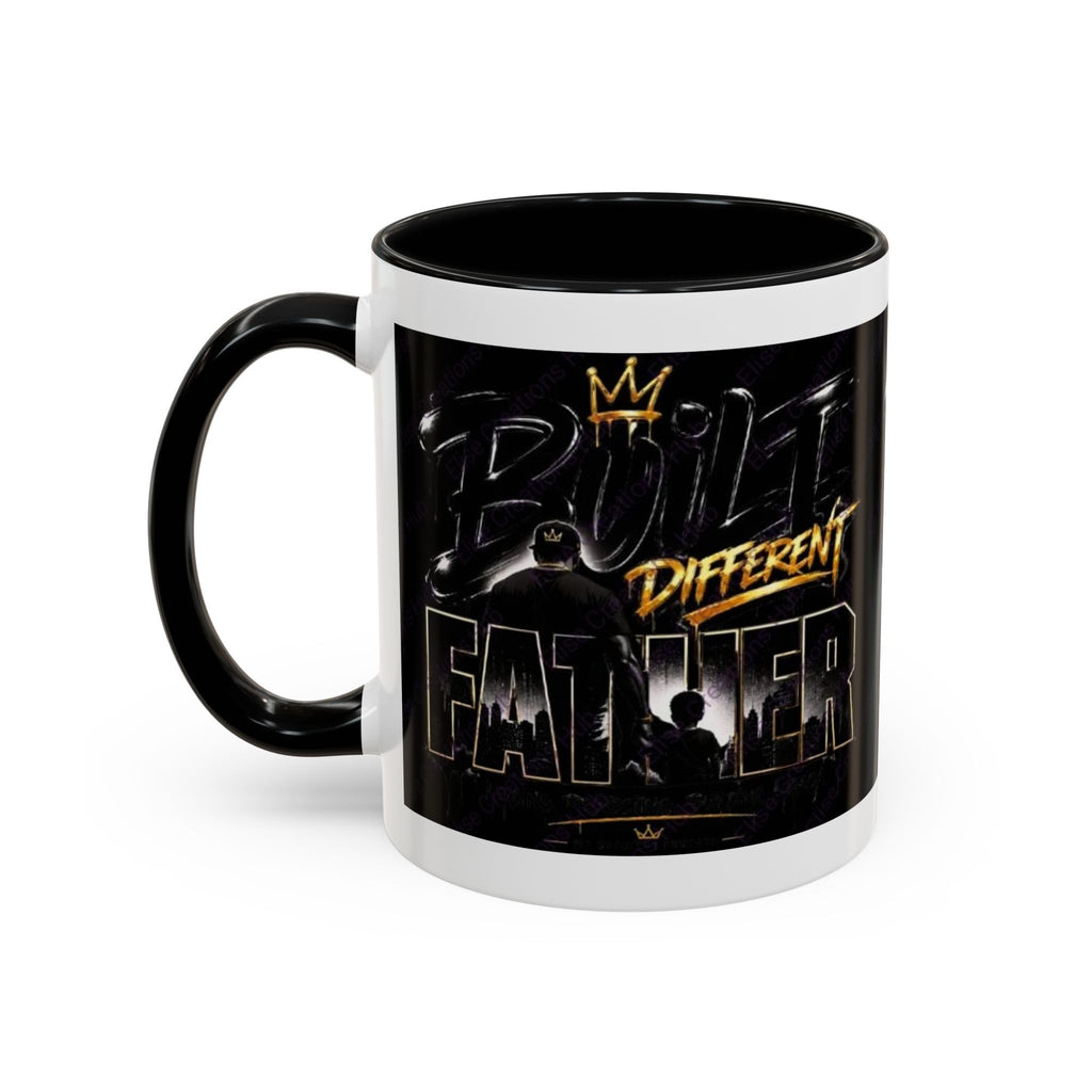 👑🖤 Built Different Father Mug 🖤👑 (11, 15oz)