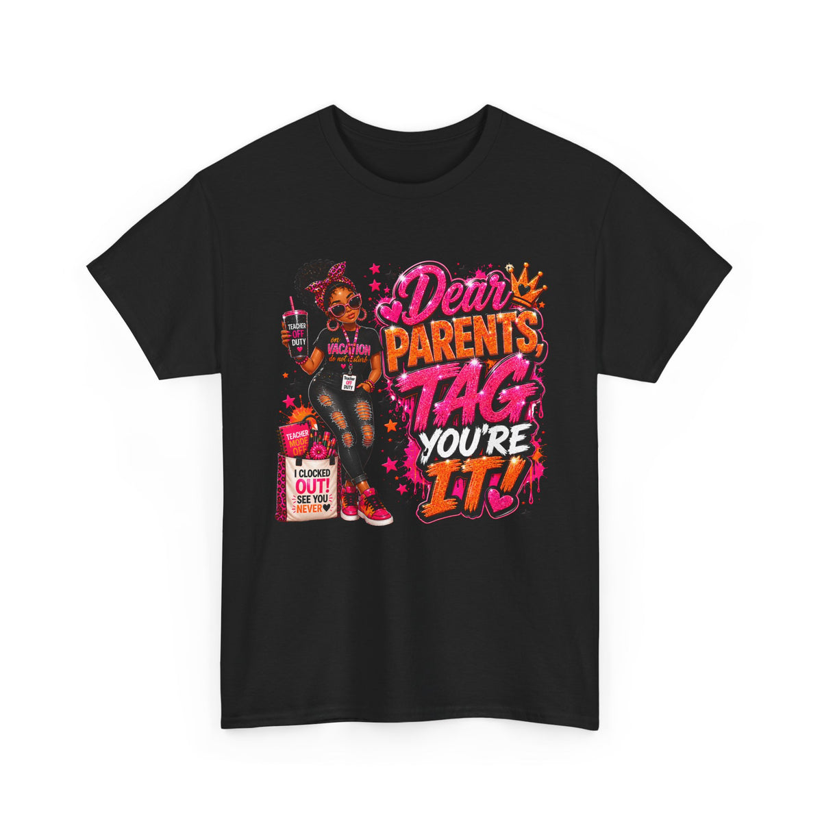 8🌴 Dear Parents, Tag You're It! Teacher Off Duty Summer Vacation T-Shirt