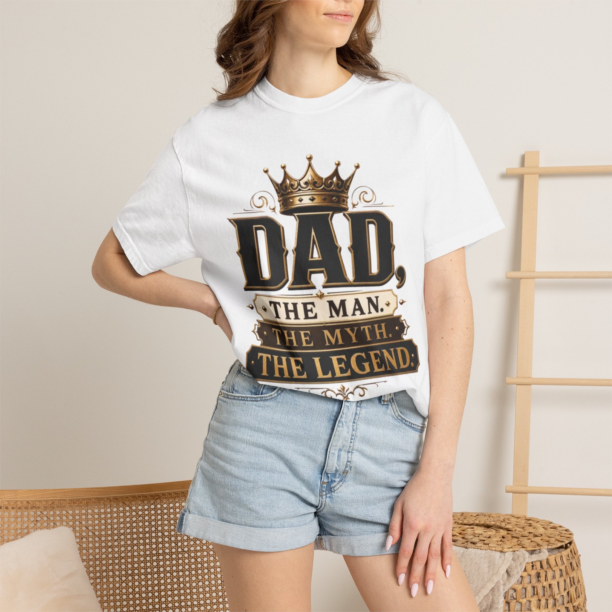 Dad, The Man, The Myth, The Legend. 👑