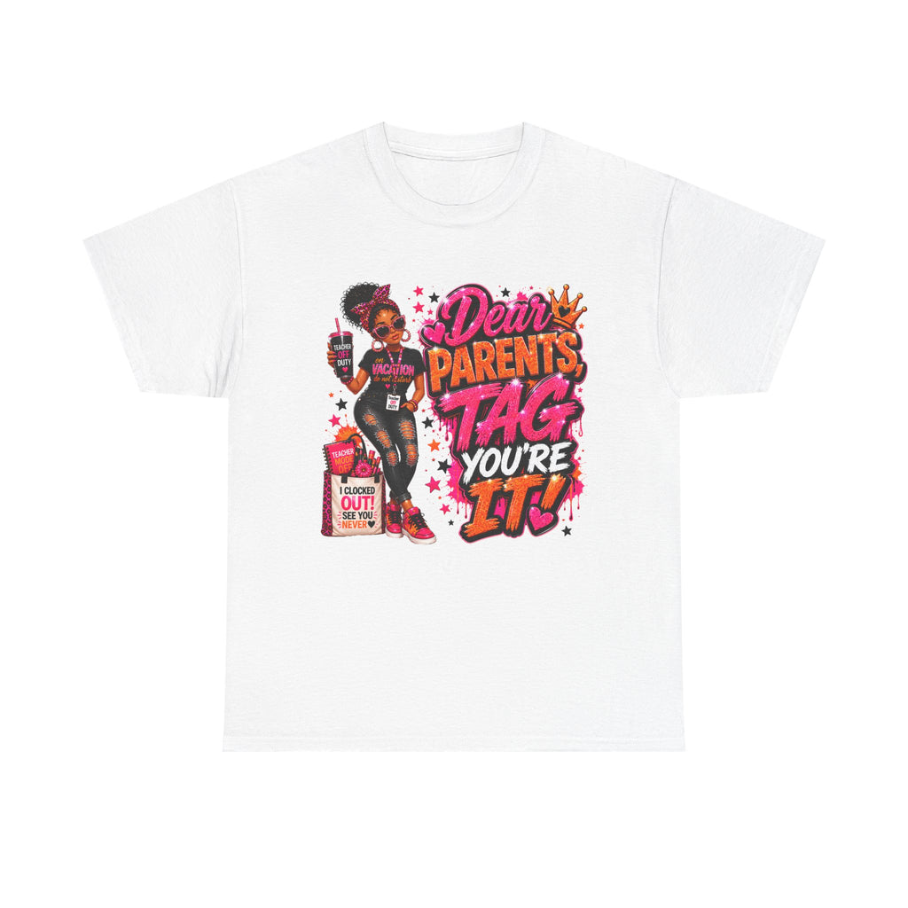 8🌴 Dear Parents, Tag You're It! Teacher Off Duty Summer Vacation T-Shirt