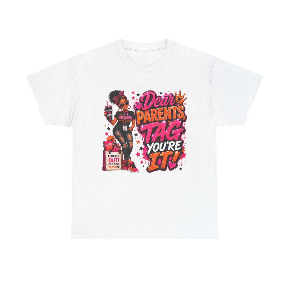 8🌴 Dear Parents, Tag You're It! Teacher Off Duty Summer Vacation T-Shirt