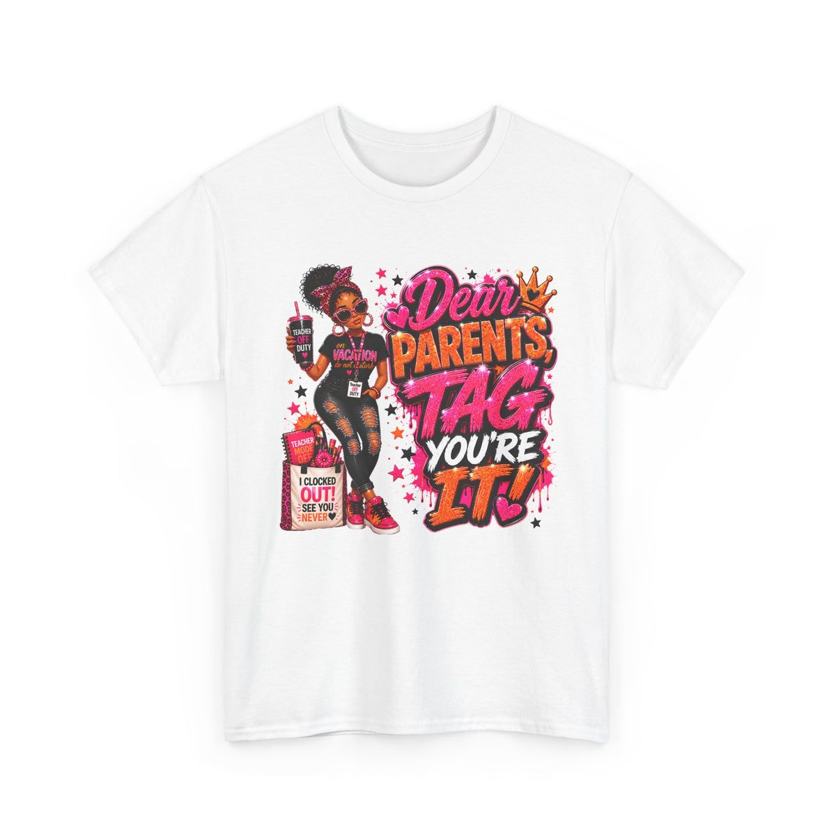 8🌴 Dear Parents, Tag You're It! Teacher Off Duty Summer Vacation T-Shirt