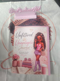 Unfiltered & Unapologetic Journal