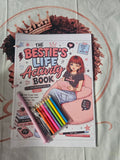 The Bestie’s Life Activity Book